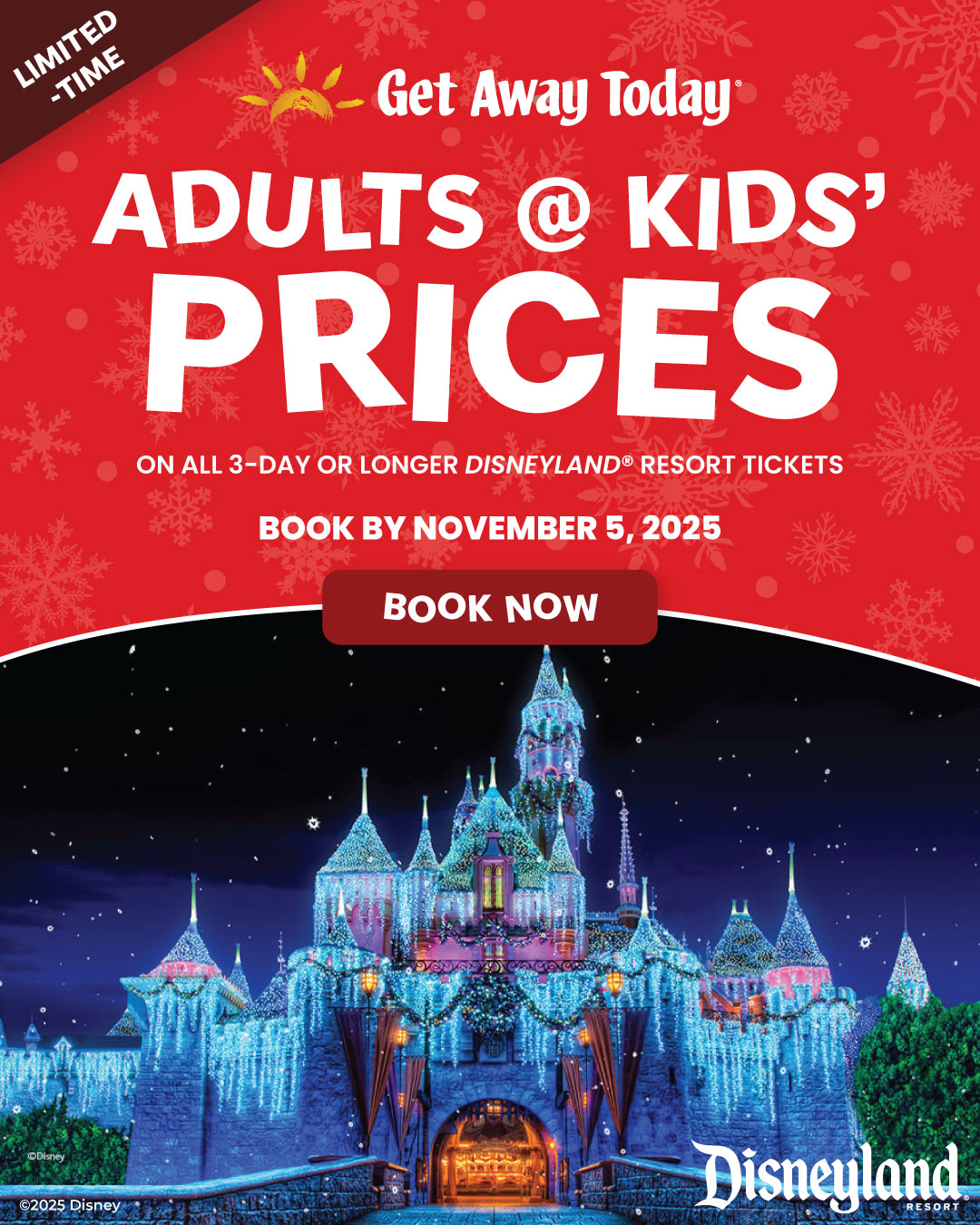 disneyland tickets at adult prices until November 7, 2025